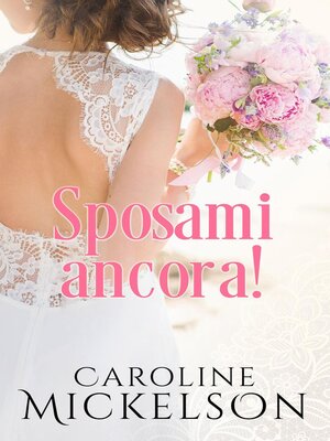 cover image of Sposami ancora!